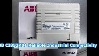 ABB CI853K01 通信モジュール信頼性の高い産業用スペア
